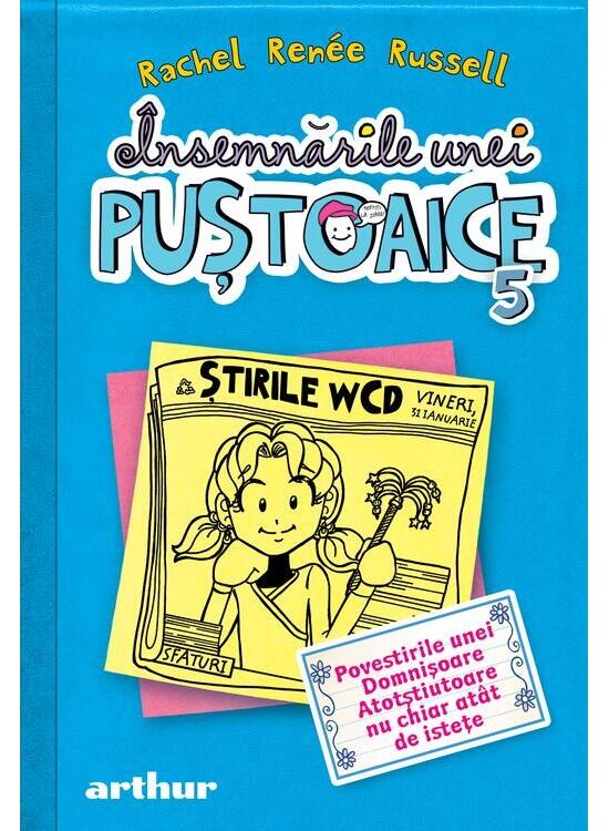 Copertă produs Povestirile unei Domnişoare Atotştiutoare nu chiar at&acirc;t de isteţe. &Icirc;nsemnările unei puştoaice (Vol. 5) - gallery big 1