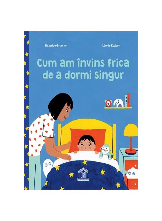 Copertă produs Cum am &icirc;nvins frica de a dormi singur - gallery big 1
