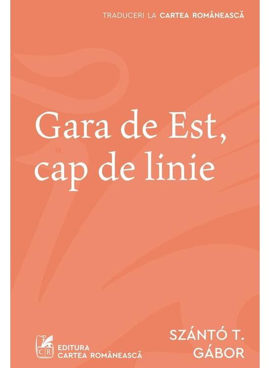 Copertă produs Gara de Est, cap de linie - gallery big 1