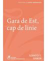 Copertă produs Gara de Est, cap de linie - thumb 1