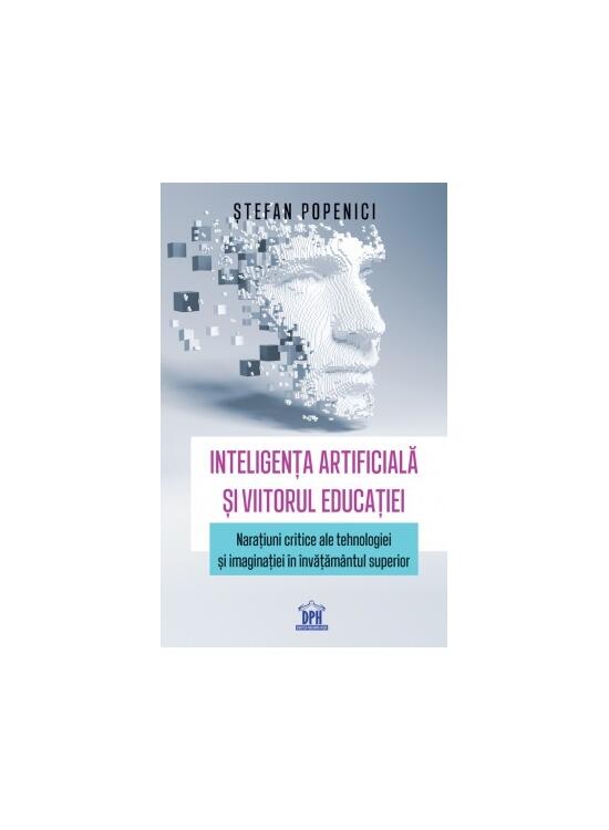 Copertă produs Inteligența artificială și viitorul educației - gallery big 1