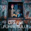 Copertă produs Orfanii F&uuml;hrerului - gallery small 