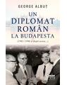 Copertă produs Un diplomat rom&acirc;n la Budapesta - thumb 1