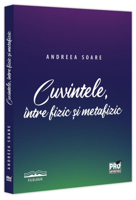 Copertă produs Cuvintele, &icirc;ntre fizic și metafizic
