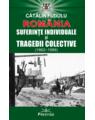 Copertă produs Rom&acirc;nia. Suferințe indiviuale și tragedii colective (1862-1989) - thumb 1