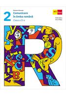 Comunicare &icirc;n Limba Rom&acirc;nă. Clasa a II-a