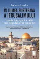 Imagine produs &Icirc;n lumea subterană a Ierusalimului