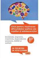 Imagine produs Ghid pentru rezolvarea dificultăților psihice ale copiilor și adolescenților