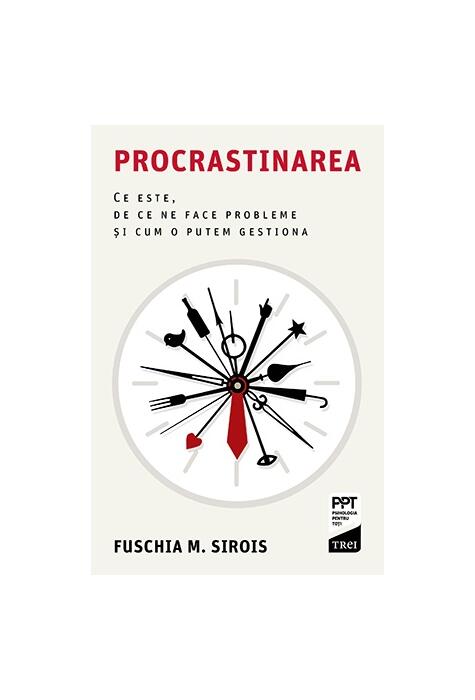 Copertă produs Procrastinarea