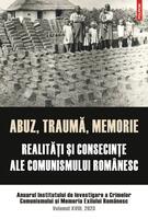Imagine produs Abuz, traumă, memorie. Realităţi şi consecinţe ale comunismului rom&acirc;nesc