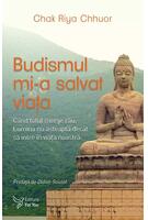 Imagine produs Budismul mi-a salvat viața