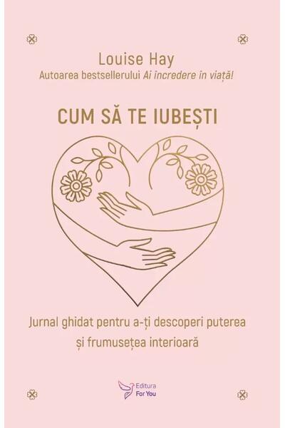 Cum să te iubești