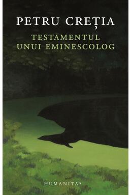 Copertă produs Testamentul unui eminescolog