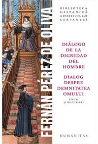 Copertă produs Dialog despre demnitatea omului / Di&aacute;logo de la dignidad del hombre