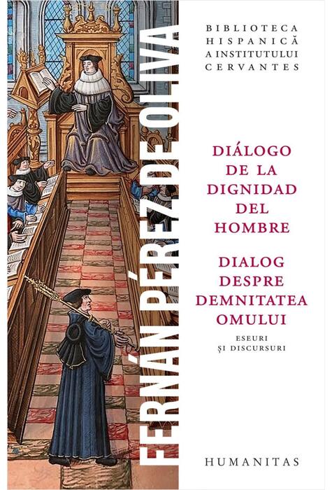 Copertă produs Dialog despre demnitatea omului / Di&aacute;logo de la dignidad del hombre