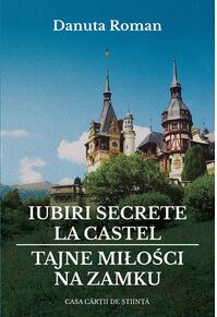 Copertă produs Iubiri secrete la castel / Tajne miłości na zamku