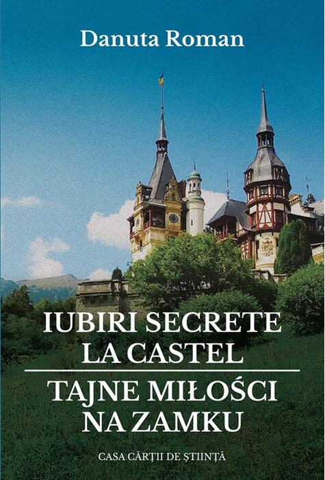 Copertă produs Iubiri secrete la castel / Tajne miłości na zamku