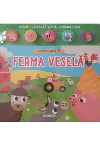 Copertă produs Apasă și ascultă! Ferma veselă