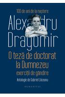 Imagine produs O teză de doctorat la Dumnezeu. Exerciții de g&acirc;ndire