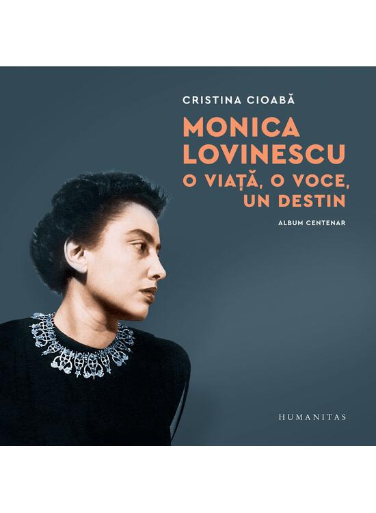 Copertă produs Monica Lovinescu: O viață, o voce, un destin - gallery big 1