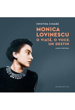 Copertă produs Monica Lovinescu: O viață, o voce, un destin