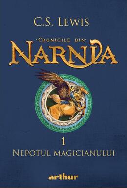 Copertă produs Nepotul magicianului. Cronicile din Narnia (Vol. 1)