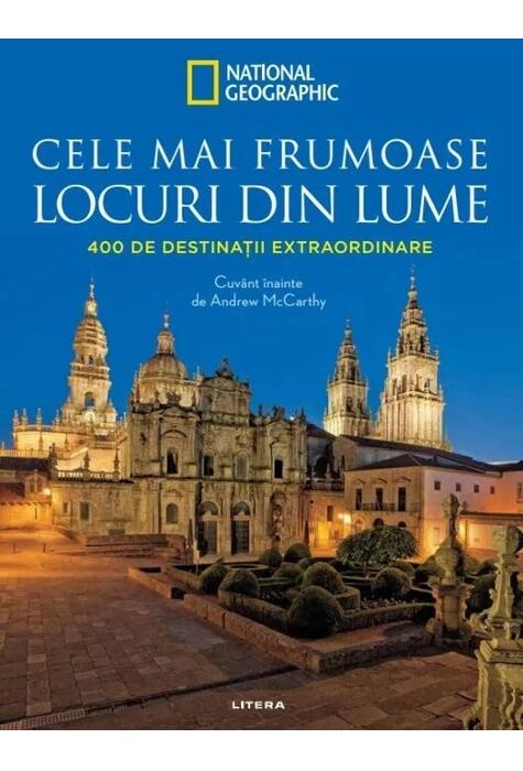 Copertă produs Cele mai frumoase locuri din lume