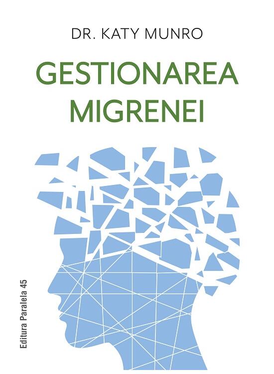 Copertă produs Gestionarea migrenei - gallery big 1
