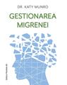 Copertă produs Gestionarea migrenei - thumb 1