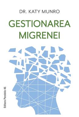 Copertă produs Gestionarea migrenei