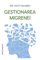 Gestionarea migrenei