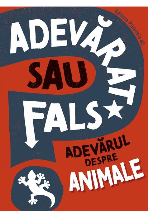 Copertă produs Adevărat sau fals? Adevărul despre animale