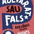 Copertă produs Adevărat sau fals? Adevărul despre invenții - gallery small 