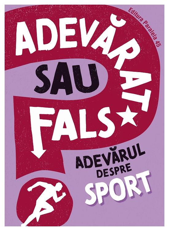 Copertă produs Adevărat sau fals? Adevărul despre sport - gallery big 1