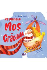Copertă produs Pe planeta Moș Crăciun