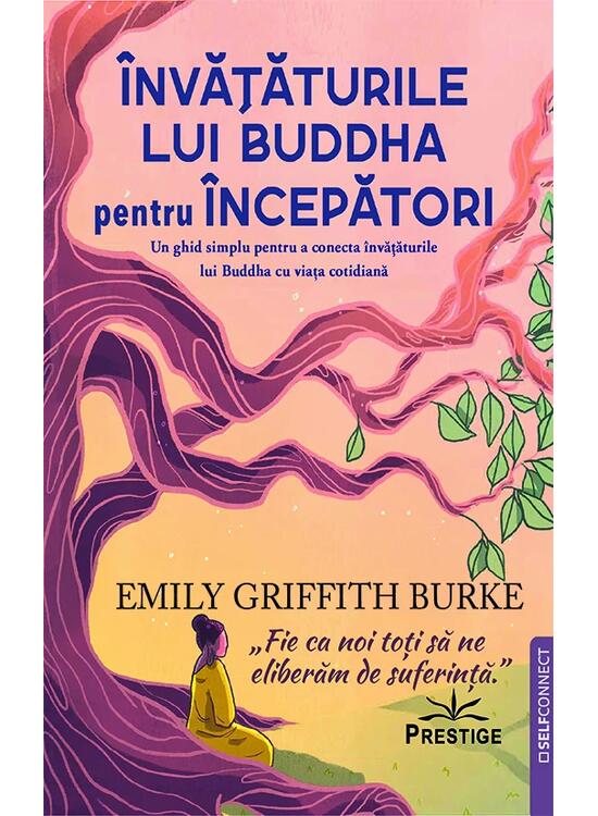 Copertă produs &Icirc;nvățăturile lui Buddha pentru &Icirc;ncepători - gallery big 1