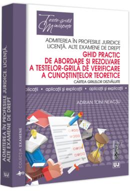 Copertă produs Ghid practic de abordare și rezolvare a testelor-grila de verificare a cunoștințelor teoretice