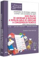 Ghid practic de abordare și rezolvare a testelor-grila de verificare a cunoștințelor teoretice