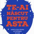 Copertă produs Te-ai născut să faci asta - gallery small 