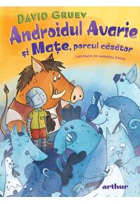 Copertă produs Androidul Avarie și Mațe, porcul căzător