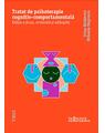 Copertă produs Tratat de psihoterapie cognitiv-comportamentală - thumb 1