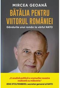 Copertă produs Bătălia pentru viitorul Rom&acirc;niei