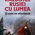 Copertă produs Războiul Rusiei cu lumea şi cum ne afectează - gallery small 