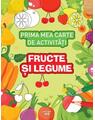 Copertă produs Prima mea carte de activități. Fructe și legume - thumb 1