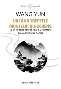 Copertă produs Urc&acirc;nd treptele muntelui Qingcheng