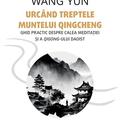 Copertă produs Urc&acirc;nd treptele muntelui Qingcheng - gallery small 