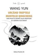 Urc&acirc;nd treptele muntelui Qingcheng