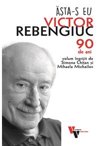 Copertă produs Ăsta-s eu, Victor Rebngiuc