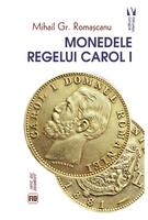 Monedele Regelui Carol I