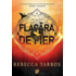 Copertă produs Flacăra de fier (Vol. 2)
